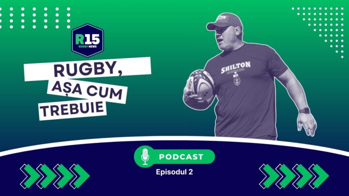 Rugby, așa cum trebuie - Episodul 2.